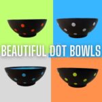 Dots Bowls Extra Large fit your refrigerator or cupboards