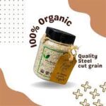 Organic Steel Cut Oats-YourNutrition-400gm